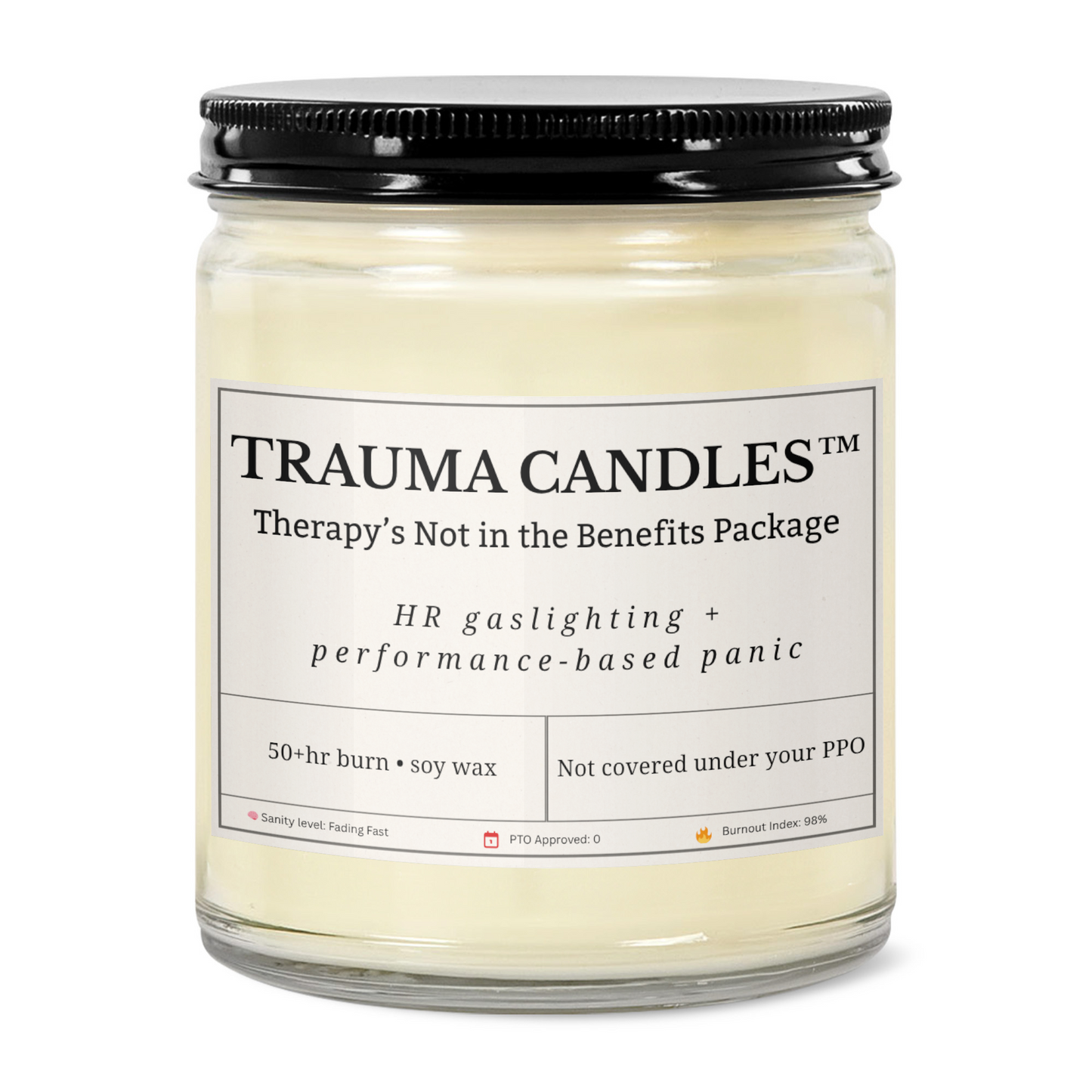 Therapy's Not in the Benefits Package - 9oz Clear Jar Candle | Black Lid